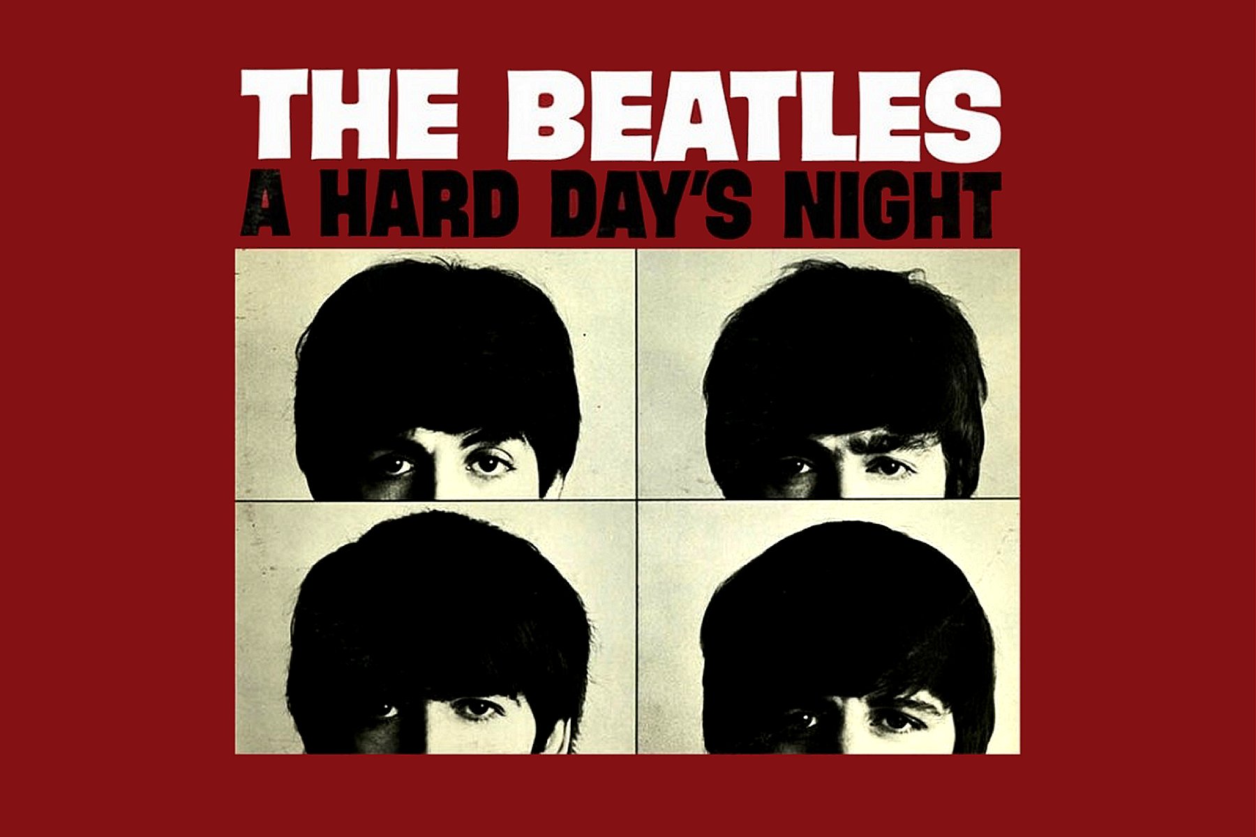 The beatles a hard day s night. Битлз 1964 a hard Day's Night. The Beatles a hard Day's Night обложка. Постер Beatles hard Day's Night. Beatles альбом a hard Days.